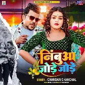 Nimbua Jode Jode (Chandan Chanchal) 2024 Mp3 Song