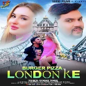 Tu Burger Piza Lagelu Gori London Ke