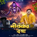 Neelkanth Deva (Pawan Singh)